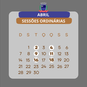 Confira o calendário de Sessões de Abril Confira o calendário de Sessões de Abril